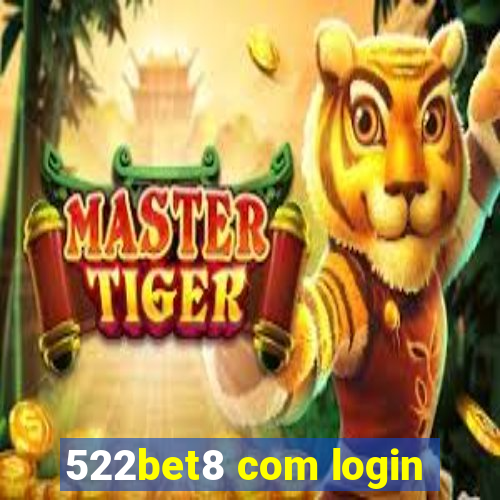 522bet8 com login